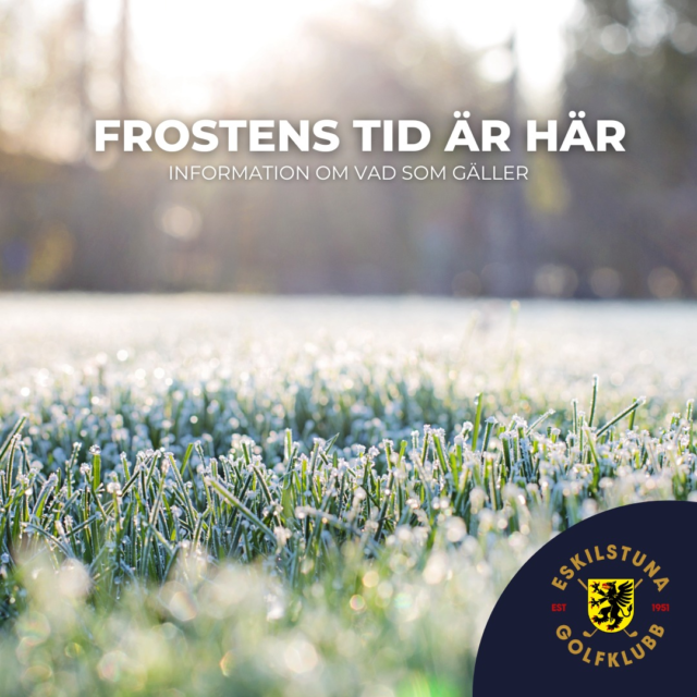 🌫️❄️ När frosten ligger vit på morgonen betyder det tyvärr spelstopp på banan. Vi måste skydda gräset, och därför är banan stängd tills frosten har släppt.

👉 Har du bokat en tid under frost? Då fryser även den inne – det går alltså inte att flytta fram den, utan du får boka en ny starttid.

Vårt tips: välj en lite senare tid på dagen, när solen hunnit värma upp banan. Då blir det både bättre spel och skonsammare för banan.

#eskilstunagolfklubb #meränbaraengolfklubb