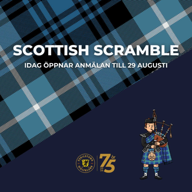 🚨 Anmälan öppnar idag kl. 10:00! 🏴⛳
Nu är det dags att säkra platsen till årets Scottish Scramble den 29 augusti!

Anmäl dig tillsammans med en partner och gör er redo för en tävling där paren lottas ihop till fyrmannalag. En rolig spelform som kombinerar laganda, golf och nya bekantskaper.

⏰ 08:30 Shotgunstart
👥 Fyrmannascramble med lottade lag
🍽 Lunch i restaurangen ingår
🏆 Prisutdelning under lunchen

💸 Startavgift: 300 kr/person
🏌️ Tävlingsgreenfee för gäster: 300 kr
👉 Anmäl er via Min golf.

Samla din spelpartner och anmäl er redan idag – vi ser fram emot ännu en fantastisk Scottish Scramble!
#eskilstunagolfklubb #meränbaraengolfklubb